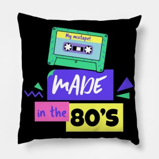 Made in the 80's - 80's Gift Pillow