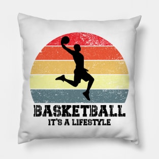 basketball it's a lifestile Pillow