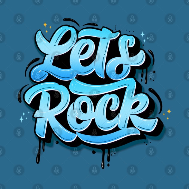 Let's rock by CalliLetters