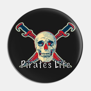Pirates Life - Skull and Crossbones Pin