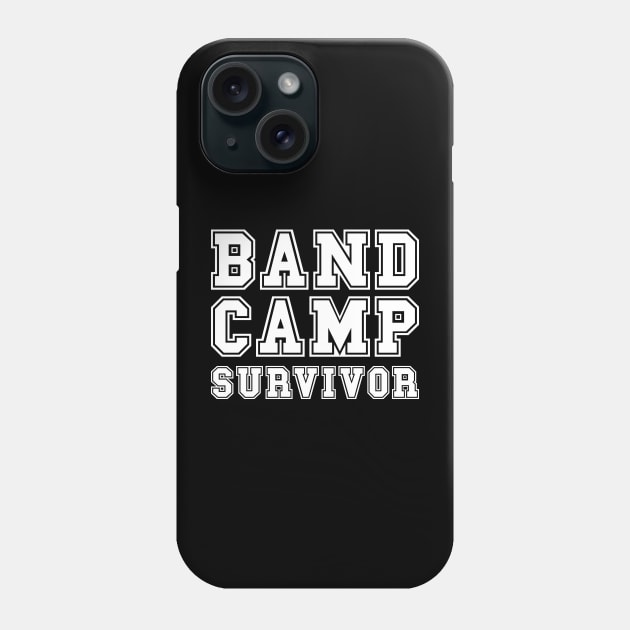 Band Camp Survivor Marching Band Funny Phone Case by GlimmerDesigns