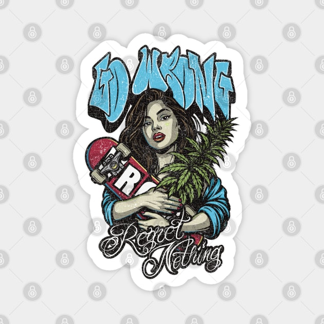 Dope Skate & Smoke Girl – Retro Skateboard Illustration Magnet by Wrongteeshirt