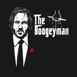 The Boogeyman - Baba yaga T-Shirt