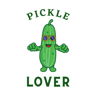 pickle lover T-Shirt