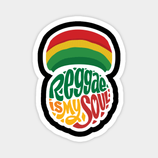 Reggae is my soul Magnet