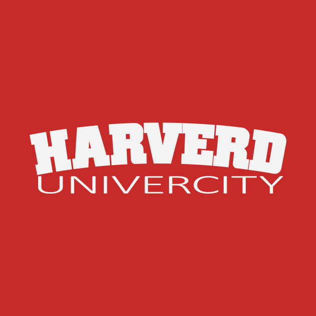 HARVERD UNIVERCITY by AllAboardTheShirtTrain