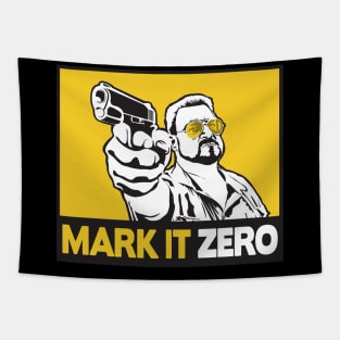 MARK IT ZERO! Tapestry