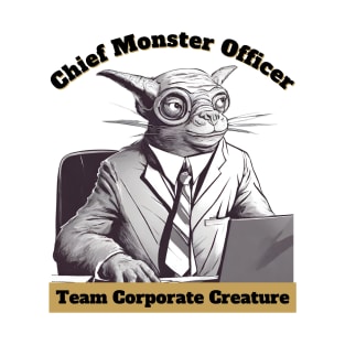 Chief Monster Officer T-Shirt