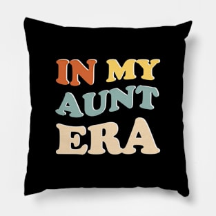 In My Aunt Era Vintage Pillow