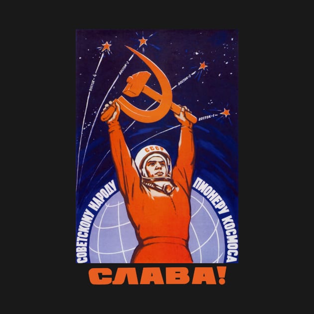 Long Live The Soviet People - The Space Pioneers by warishellstore