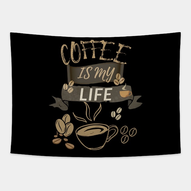 Coffee Is My Life Tapestry by olaviv