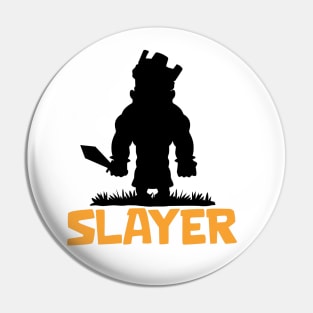 Slayer King Pin