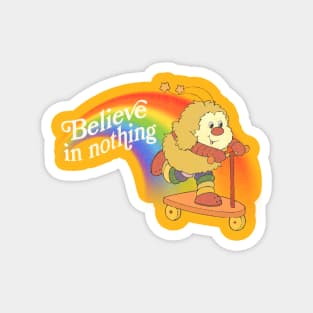 Believe In Nothing / Nihilist Meme Design / Faded Print Magnet