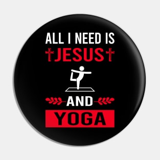 I Need Jesus And Yoga Pin