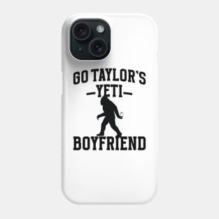 Go Taylors Yeti Boyfriend v2 Phone Case