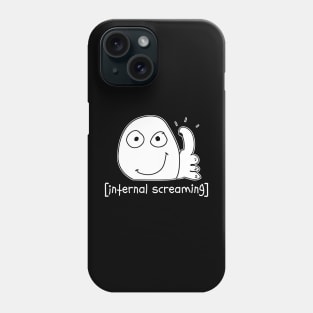 Introvert Meme internal screaming Thumbs Up Dank Meme Phone Case