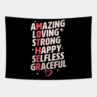 Mother Acronym Amazing Loving Strong Happy Selfless Graceful Tapestry