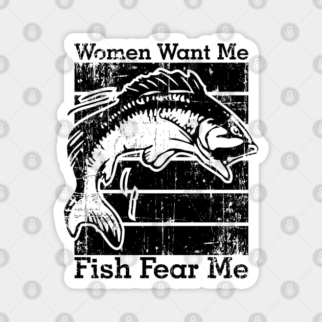 Women Want Me Fish Fear Me Magnet by area-design