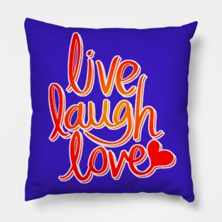 Live laugh love Pillow