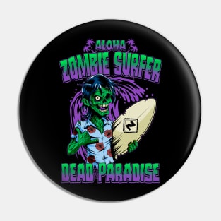 Zombie Surfer. Dead Paradise. Aloha Pin