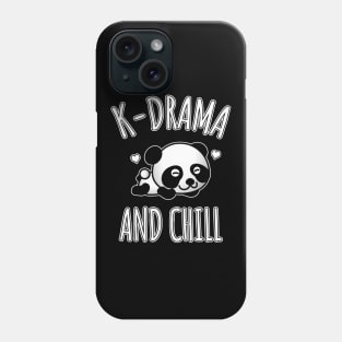 K-Drama and chill Phone Case