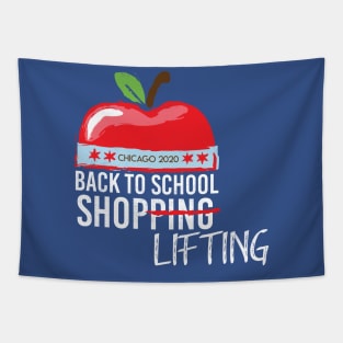 Back To School Shoplifting - Chicago 2020 Tapestry