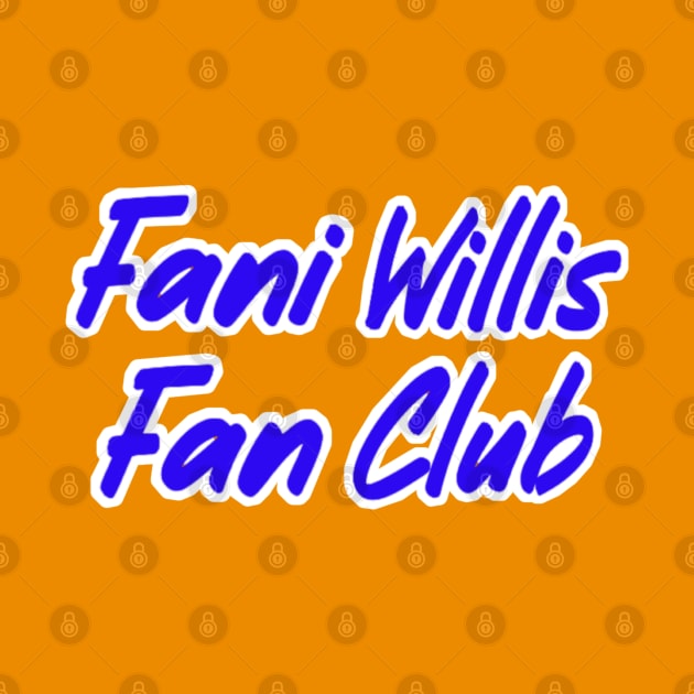 Fani Willis Fan Club - Back by SubversiveWare