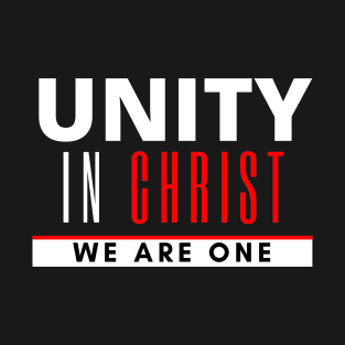 Unity in Christ We Are One Christian Design T-Shirt