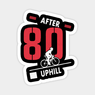 Cyclist 80th Birthday Cycling Dad Bicycle Racer 80 Years Magnet