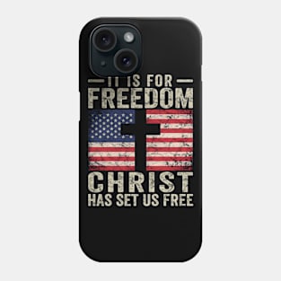 Christian Patriotic American Flag Gift For Men Women Freedom Phone Case