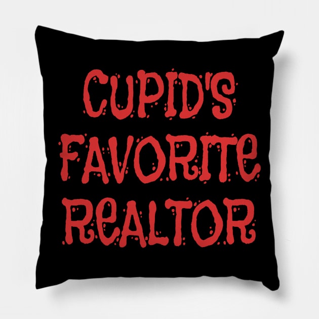 Cupid's Favorite Realtor print Pillow by KnMproducts