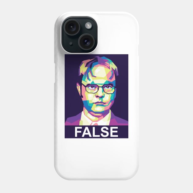 Dwight Schrute False Phone Case by agungsaid1234