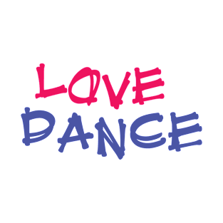 Love Dance Pink Blue by PK.digart T-Shirt