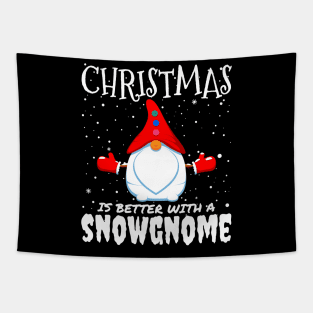 Christmas Is Better With A Snowgnome - christmas funny snow gnome gift Tapestry