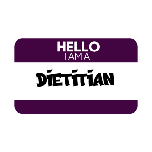 Hello I Am A Dietitian T-Shirt