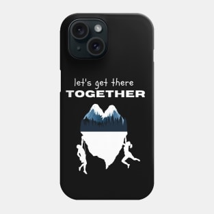 Climbing together Phone Case