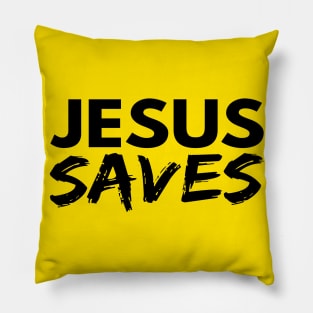 Jesus Saves Funny Christian Pillow