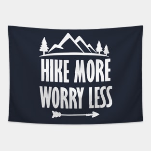 Hike More Worry Less Tapestry