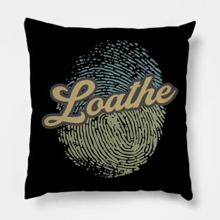 Loathe Fingerprint Pillow