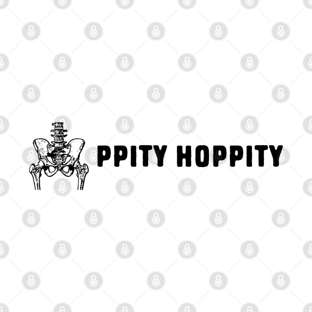 hippity hoppity by Shirts That Bangs