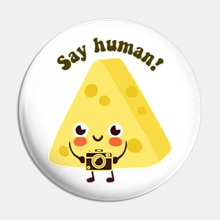 say human - funny cheese puns Pin