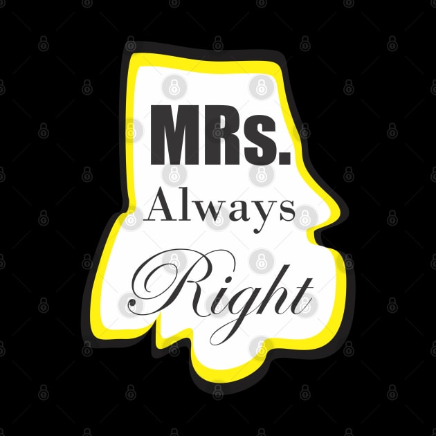 Mrs. always right by Qasim