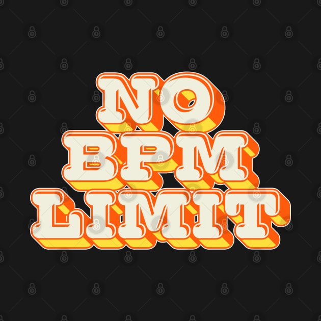 No BPM Limit by DankFutura