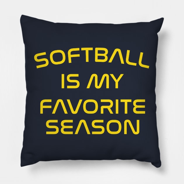 Softball Is My Favorite Season Pillow by gabrielakaren