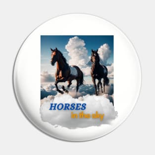 Horses in the sky Pin