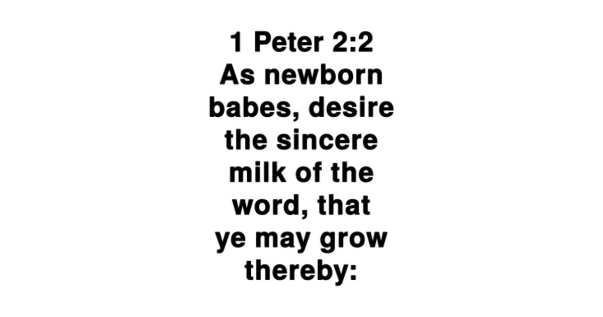 1 Peter 2 2 King James Version KJV Bible Verse Typography 1 Peter 1-peter-2-2-king-james-version-kjv-bible-verse-typography-1-peter