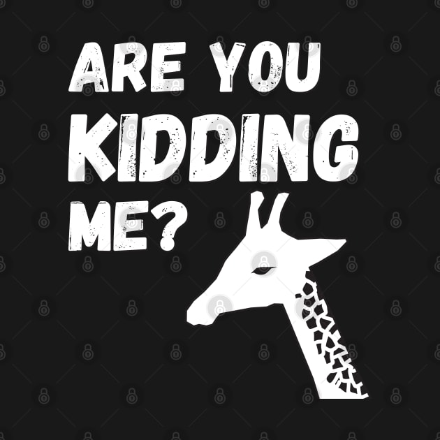 Giraffe - Are you kidding me by Onceer