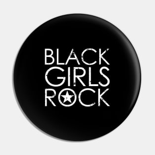 BLACK GIRLS ROCK - collector grunge white edition T-Shirt Pin