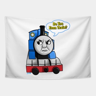 "Do you even train?" Thomas Tapestry