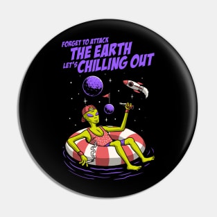 chilling out alien Pin